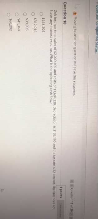  queste completion Status: Moving to another question will save this response.