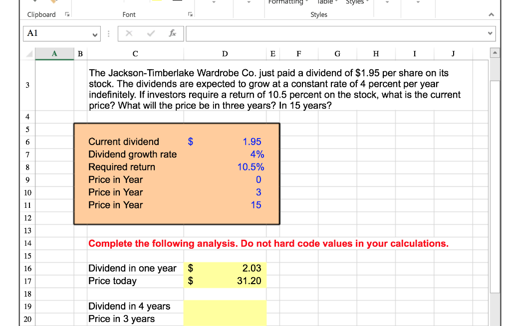 All answer must entered as a formula. Formatting lable Styles Clipboard Font
