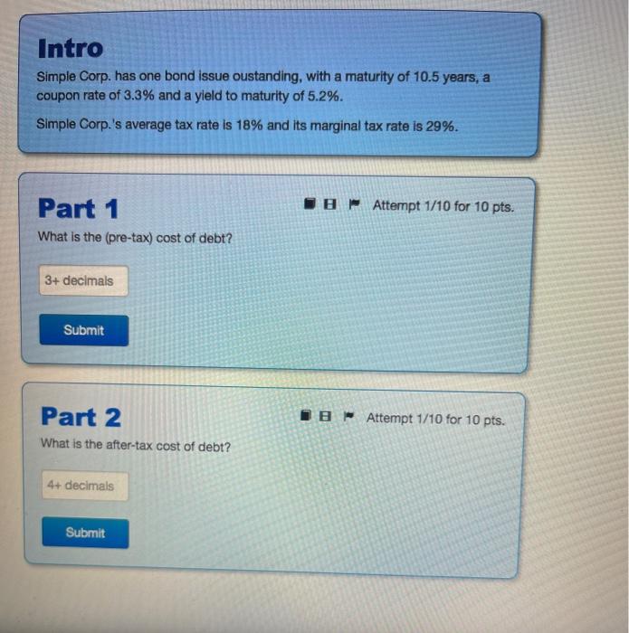  Intro Simple Corp. has one bond issue oustanding, with a maturity