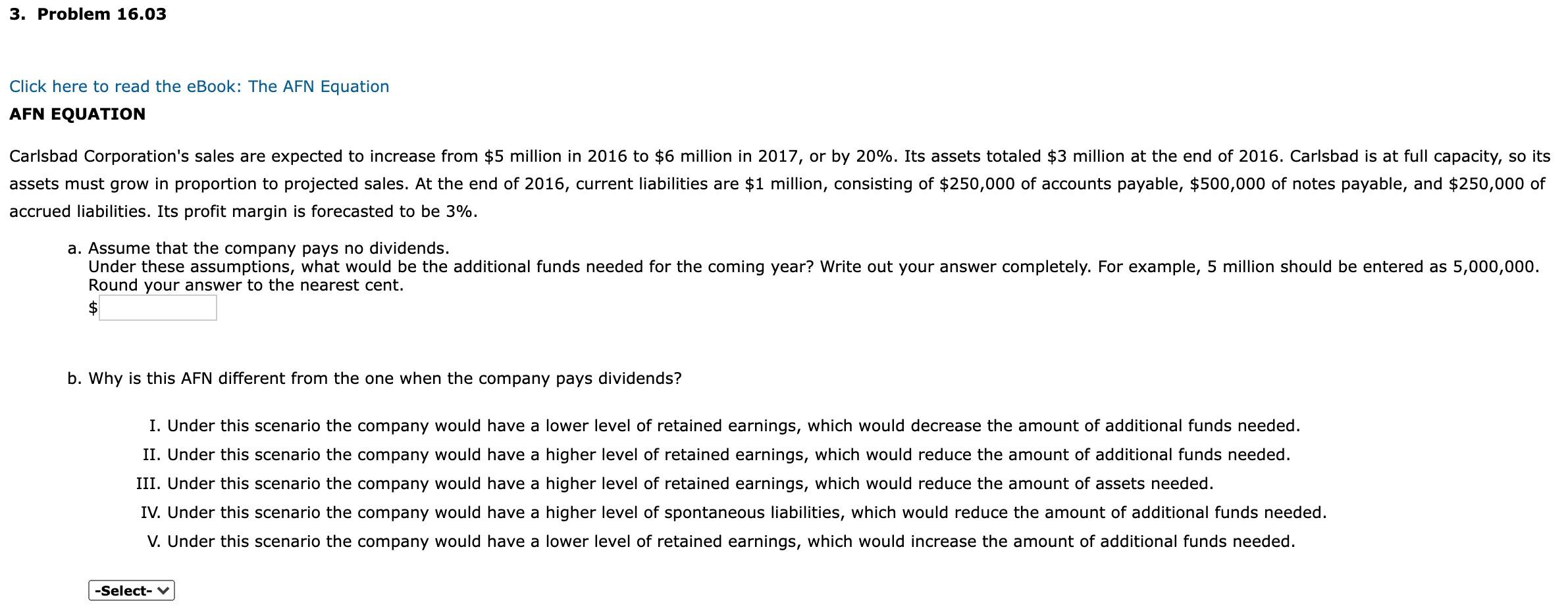 3. Problem 16.03 Click here to read the eBook: The AFN