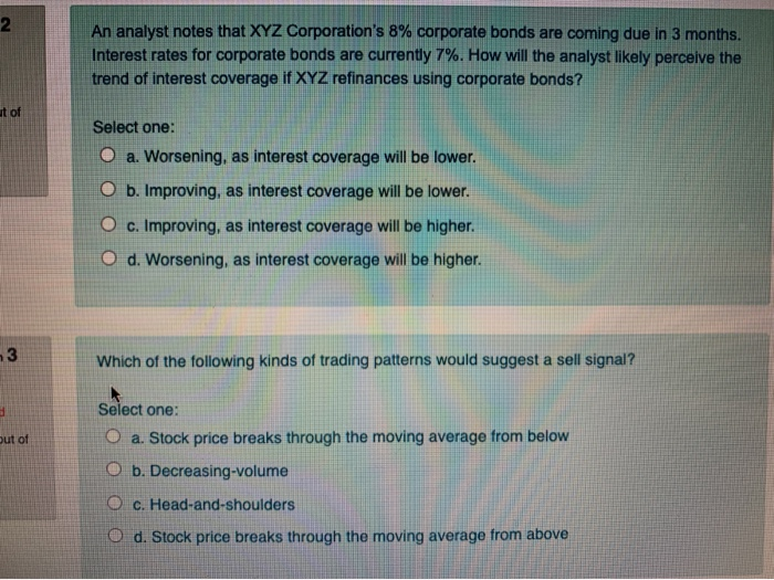 answer both please 2 An analyst notes that XYZ Corporation's 8% corporate