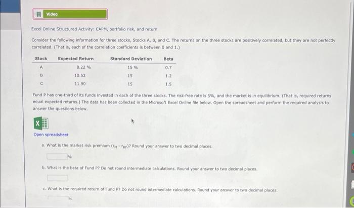  Excel Online Structured Activity: CAPM, portfolio risk, and return. Video Excel