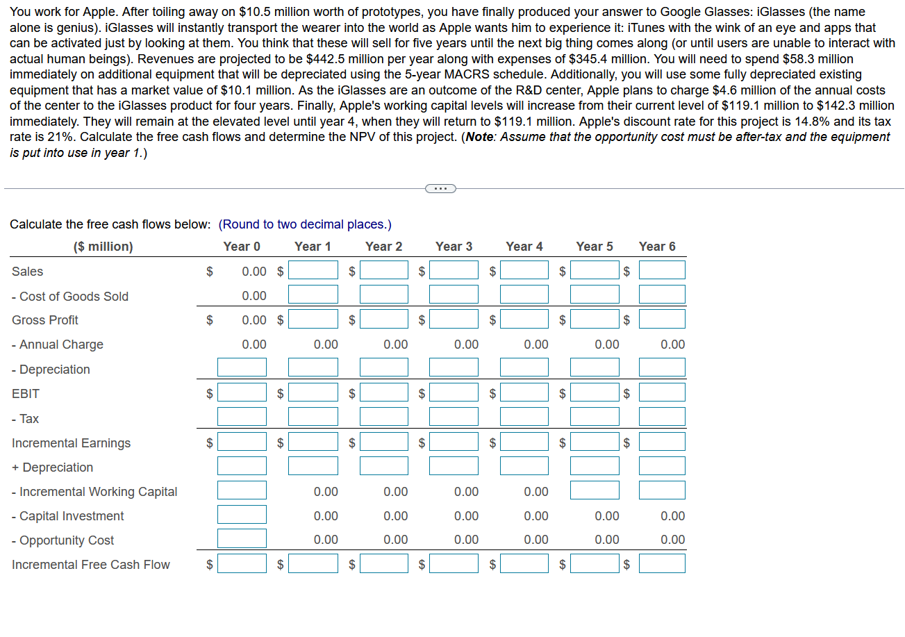  You work for Apple. After toiling away on $10.5 million worth