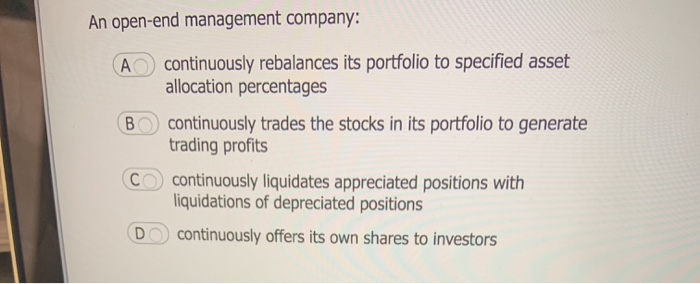1933 All of the following statements about investment company securities are correct