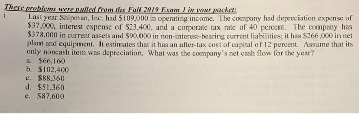  These problems were pulled from the Fall 2019 Exam 1 in
