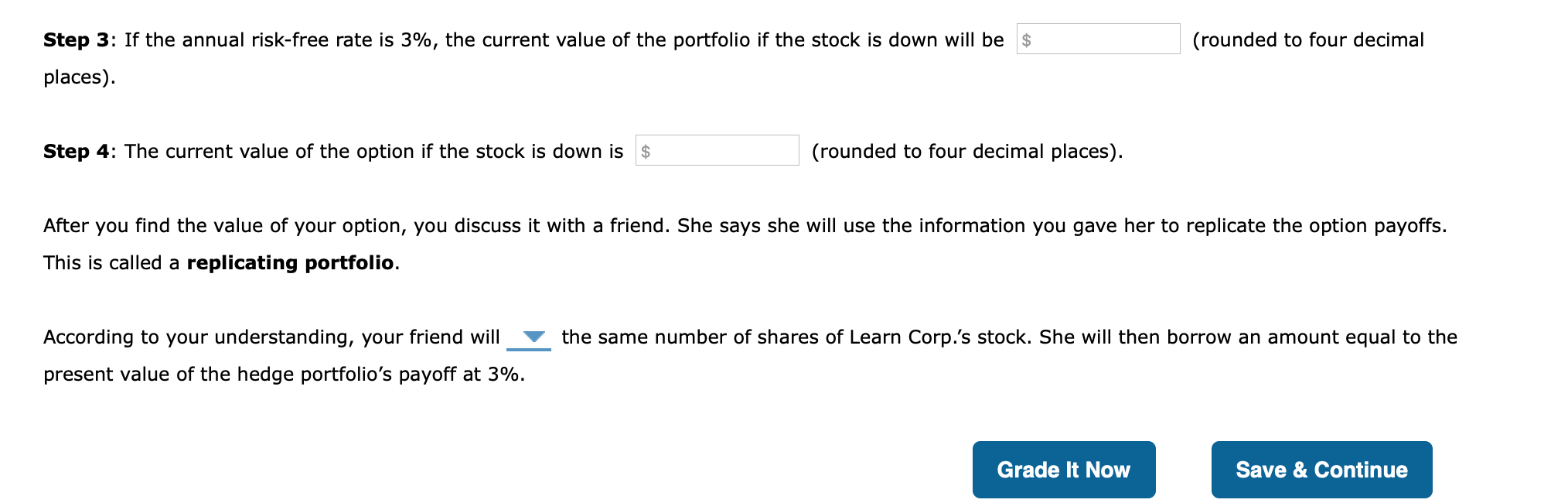 companies in the education sector. Investors trade call options for Learn Corp.,
