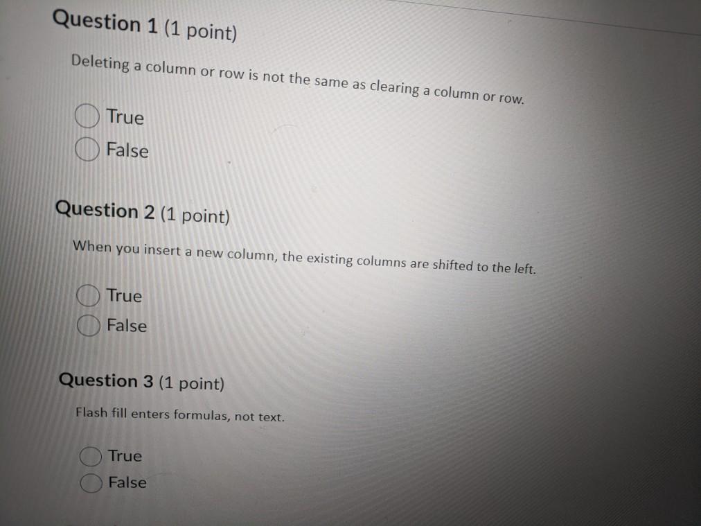  Simple Excel questions. Question 1 (1 point) Deleting a column or