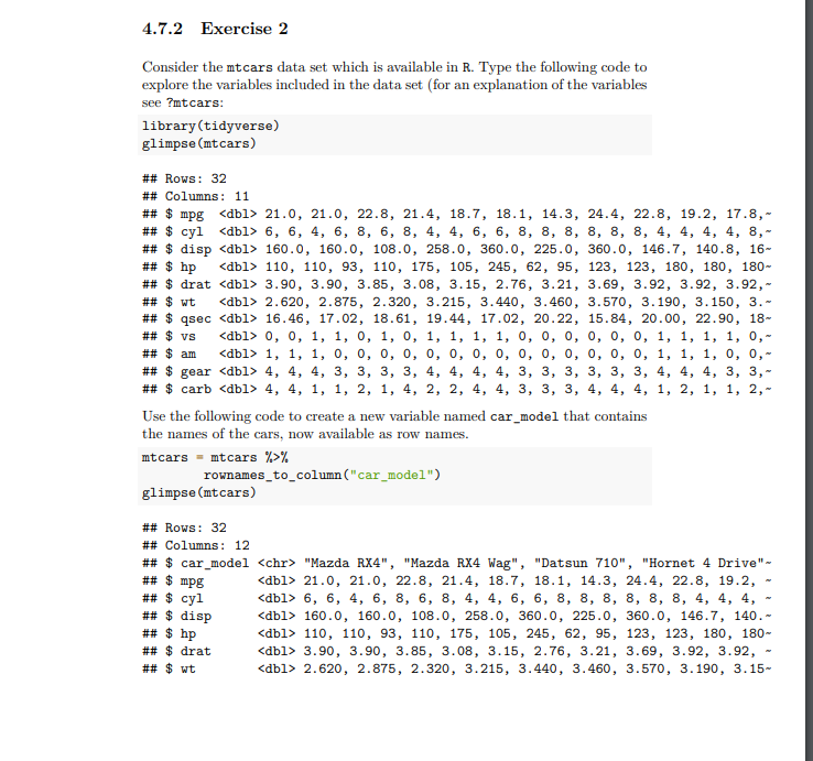 PLEASE USE R STUDIO !!!!!!!!!!!!!!!!!!!!!!!!!!!!!!!!!!!!!!!!!!!!!!!!!!!!!!!!!!!!!!!!!!!!!!!!!!!!!!!!!!!!!!!!!!!!!!!! 4.7.2 Exercise 2 Consider the mtcars data