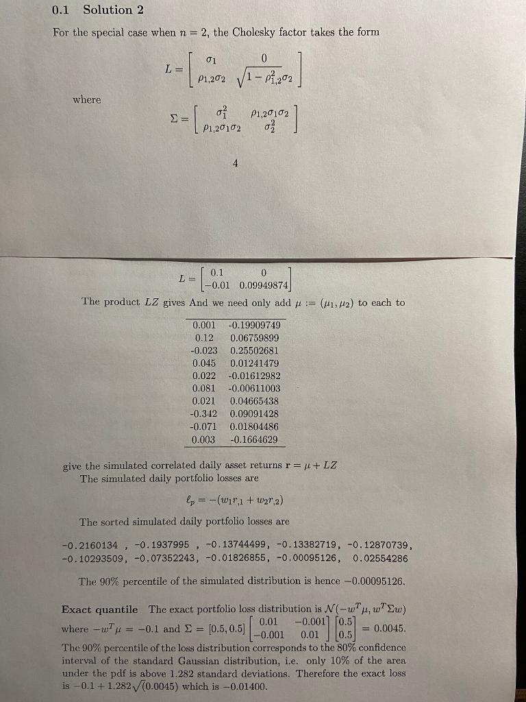 2 Using Monte-Carlo simulation, evaluate the 90% quantile of the daily port-