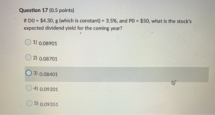 6.20% 4) 6.24% 5) 6.00% Question 14 (0.5 points) Shiner Corporation just