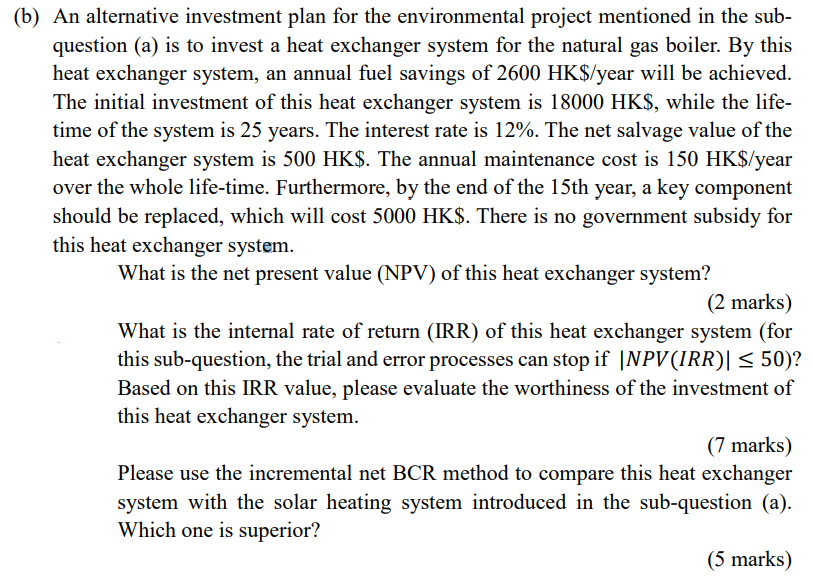 installed to replace the natural gas boiler, which will result in an