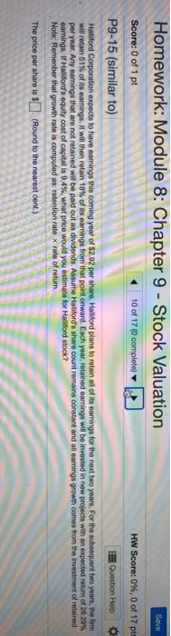  Homework: Module 8: Chapter 9 - Stock Valuation Save Score: 0