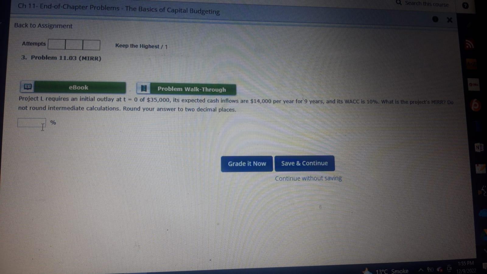 Attempts Keep the Highest / 1 3. Problem 11.03 (MIRR) Project