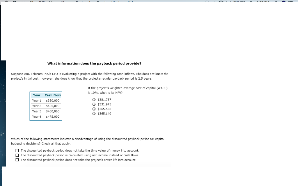  What information does the payback period provide? Suppose ABC Telecom Inc.'s