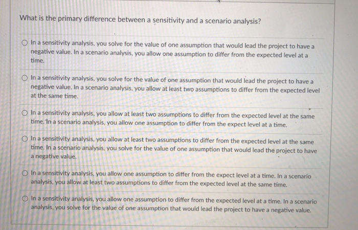  What is the primary difference between a sensitivity and a scenario