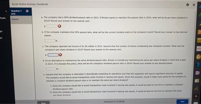has been cellected in the Microsoft Excel Online file below. Open the