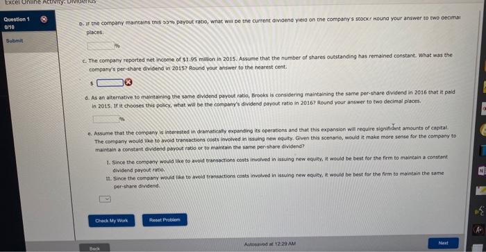 spresdsheet and perform the required analysis to enswer the questions below. Open