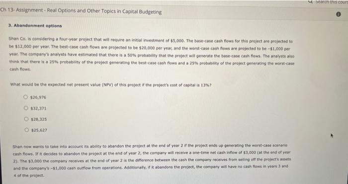  Shan Co, is considering a four-year project that will require an
