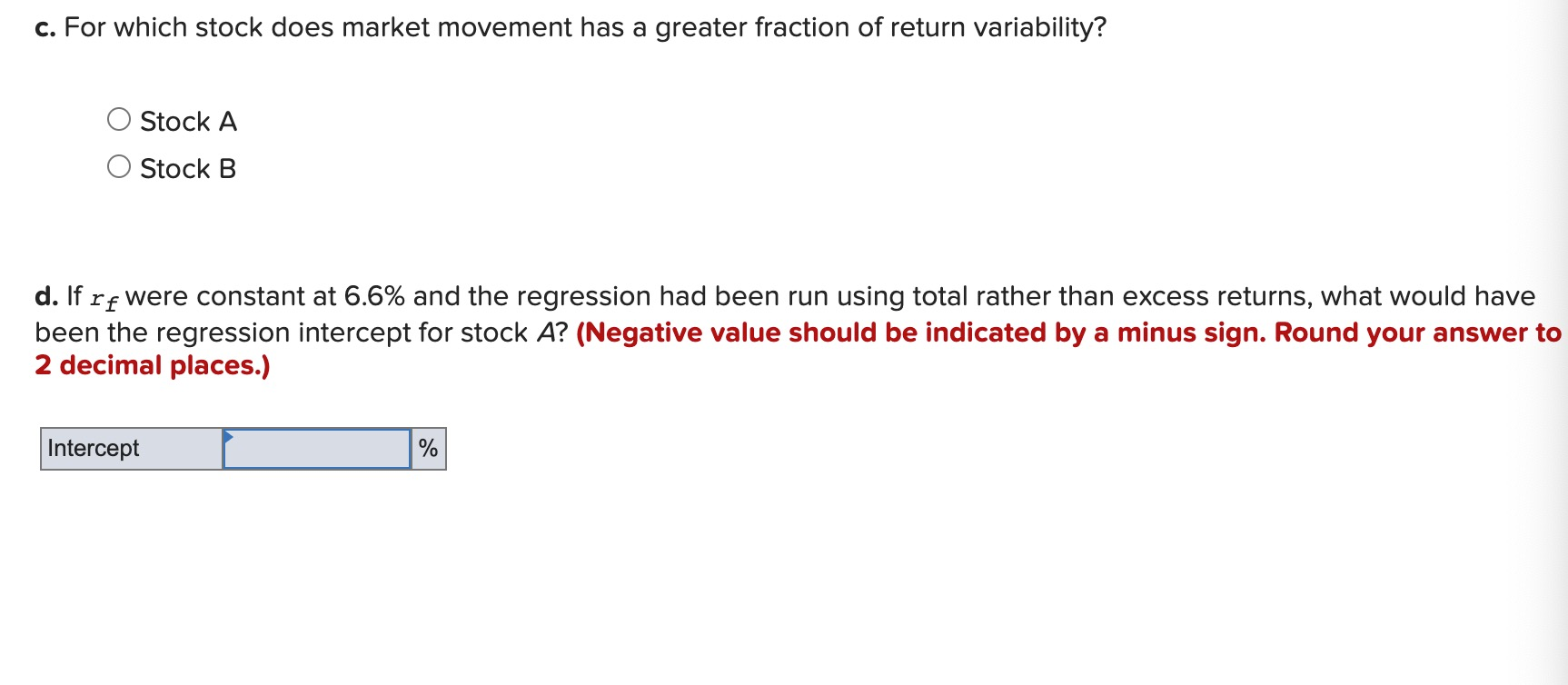 and B. RA = -1.4% + 1.4RM R-square = 0.664 Residual standard