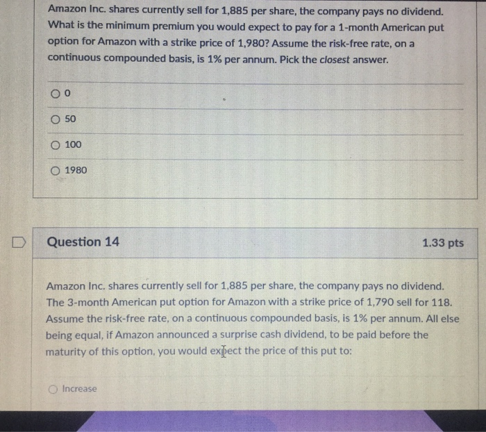 answer both thanks thumbs up if correct Amazon Inc. shares currently sell