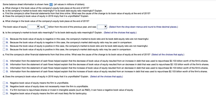  Some balance sheet information is shown here E(all values in milions