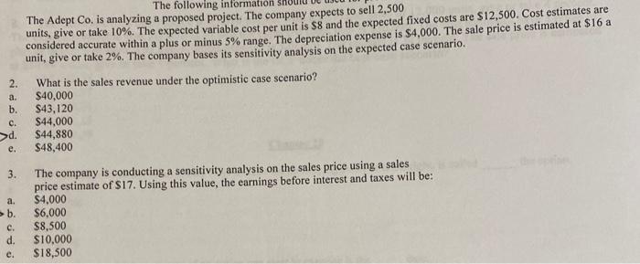  2. a. b. c. >d. e. The following information sa The