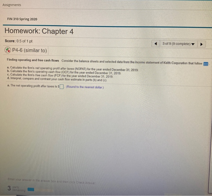  Assignments FIN 310 Spring 2020 Homework: Chapter 4 Score: 0.5 of