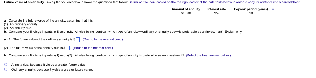 Future value of an annuity Using the values below, answer the