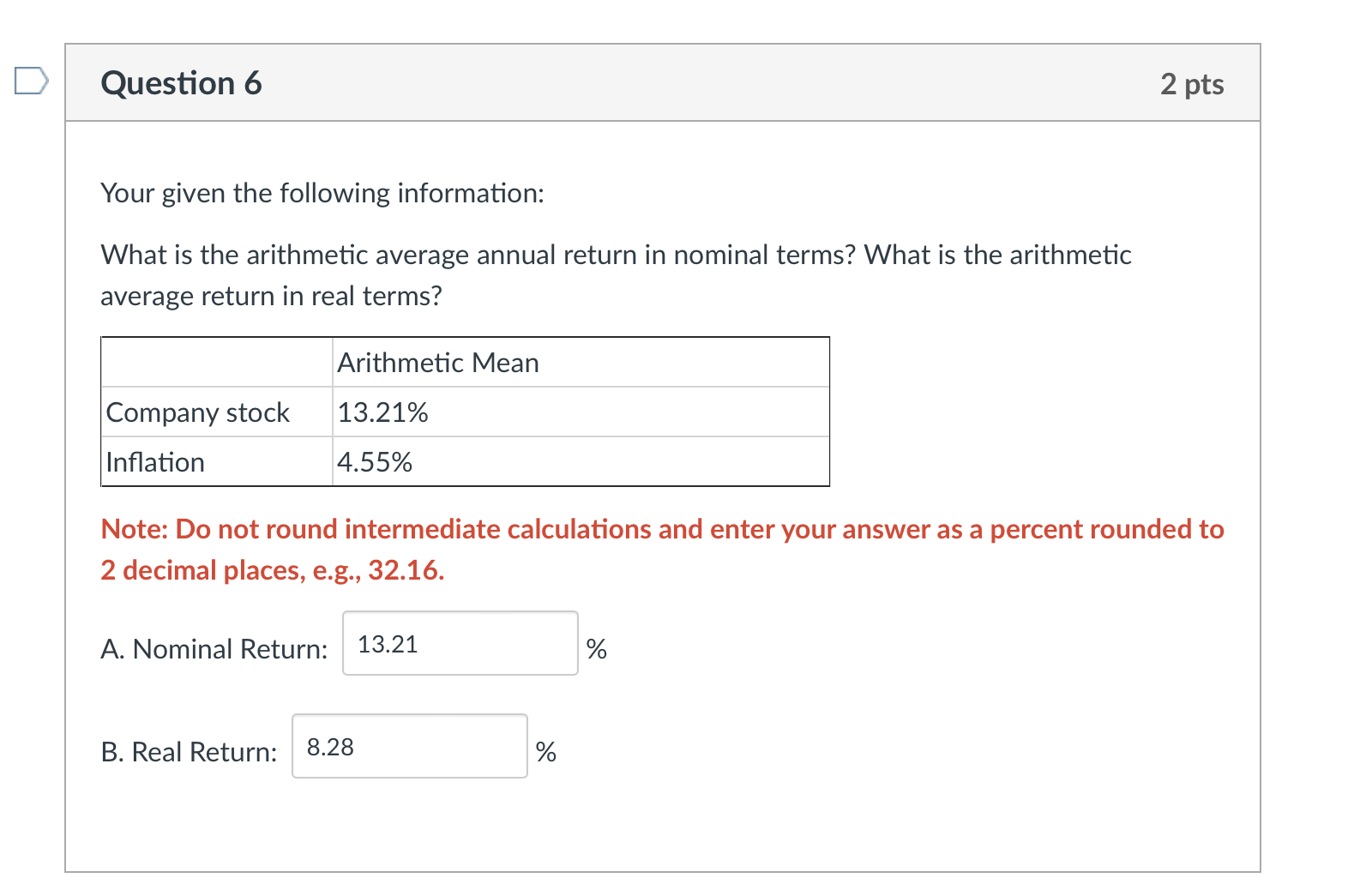 Your given the following information: What is the arithmetic average annual