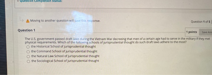  Question completion Status: Moving to another question will save this response.