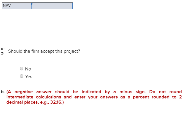 evaluate a generation project with the following cash flows: Year 0 1