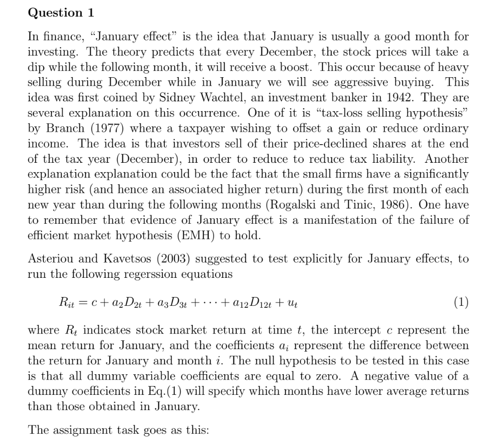 Please answer question C. NO PLAGIARISM PLEASE. Question 1 In finance, January