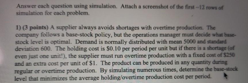 add the first 12 rows of simulation additionally solve a,b,c Answer