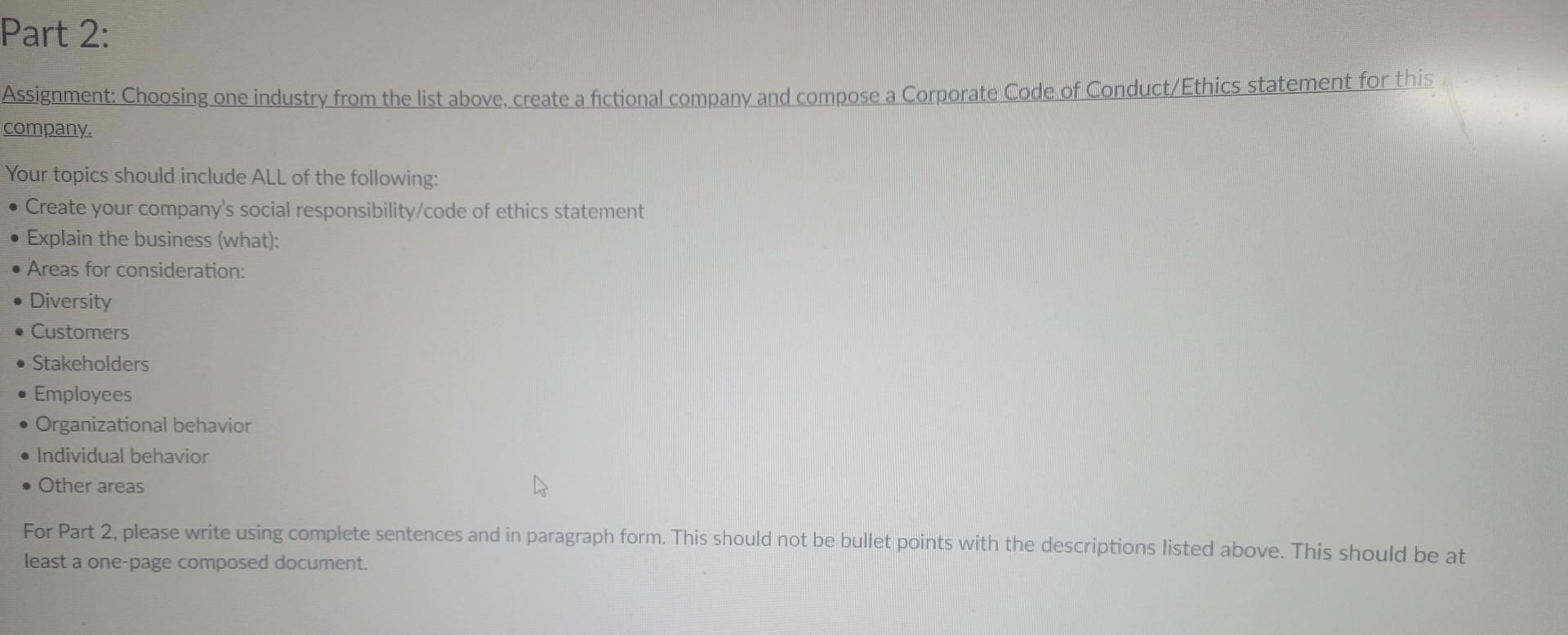  Assignment: Choosing one industry from the list above, create a fictional