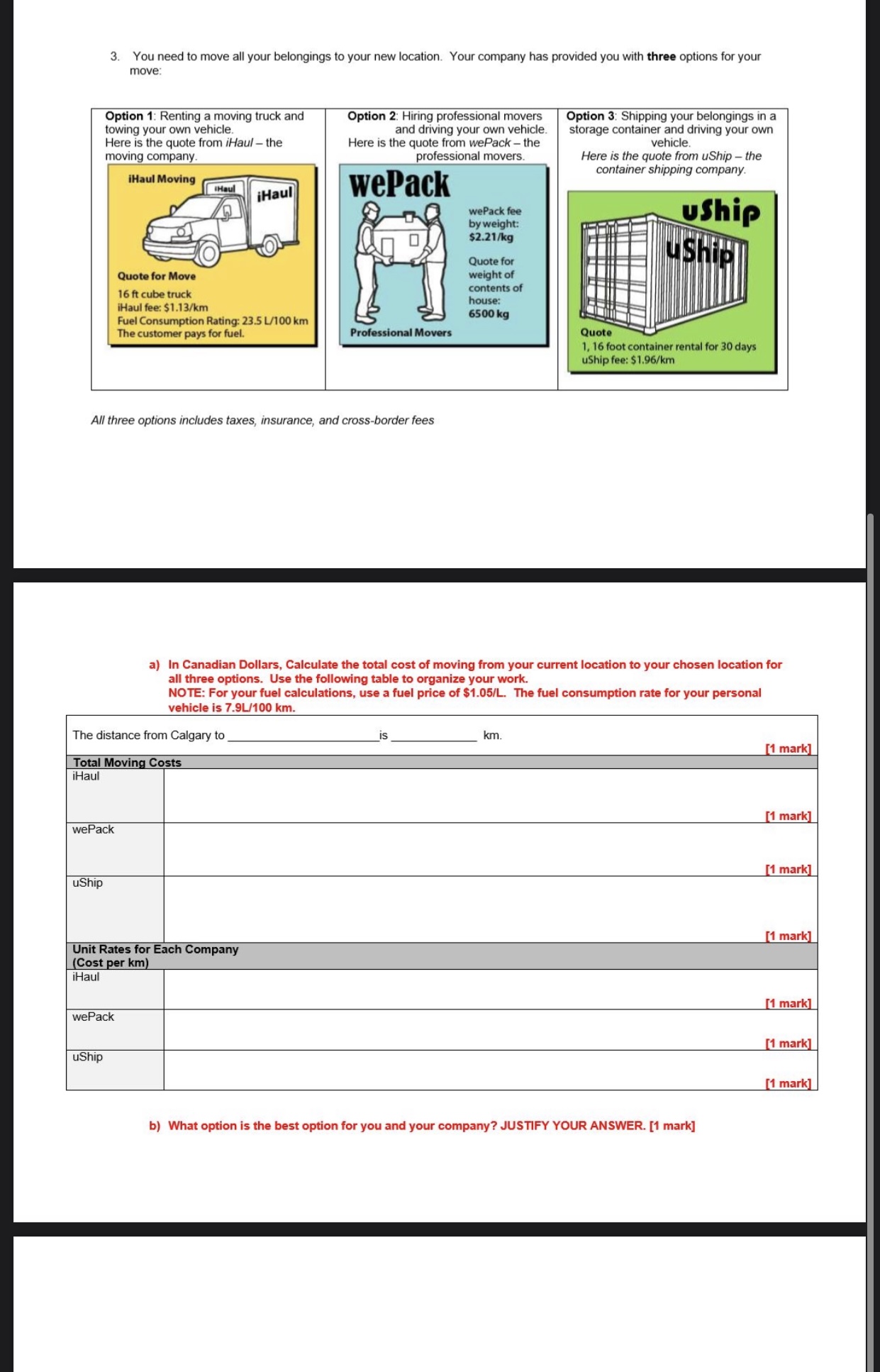 Record your answers in the chart below. Indicate the measured dimensions and