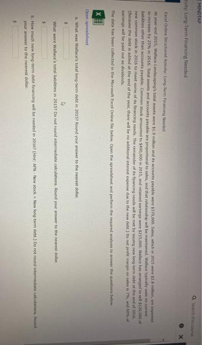  MINDTAR a search the course Hivity: Long-Term Financing Needed Excel Online