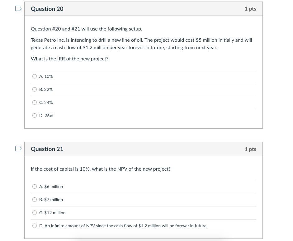 Question 20 1 pts Question #20 and #21 will use the