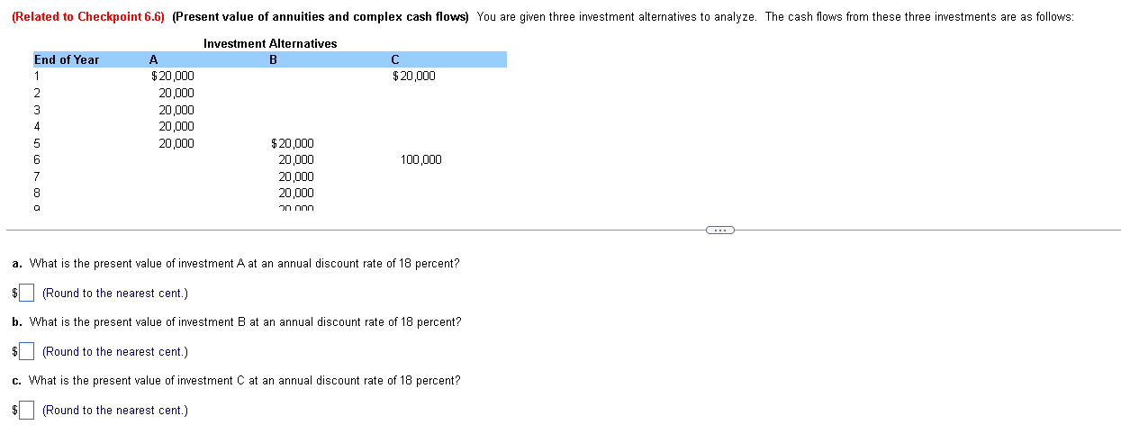 (Related to Checkpoint 6.6)(Present value of annuities and complex cash flows)