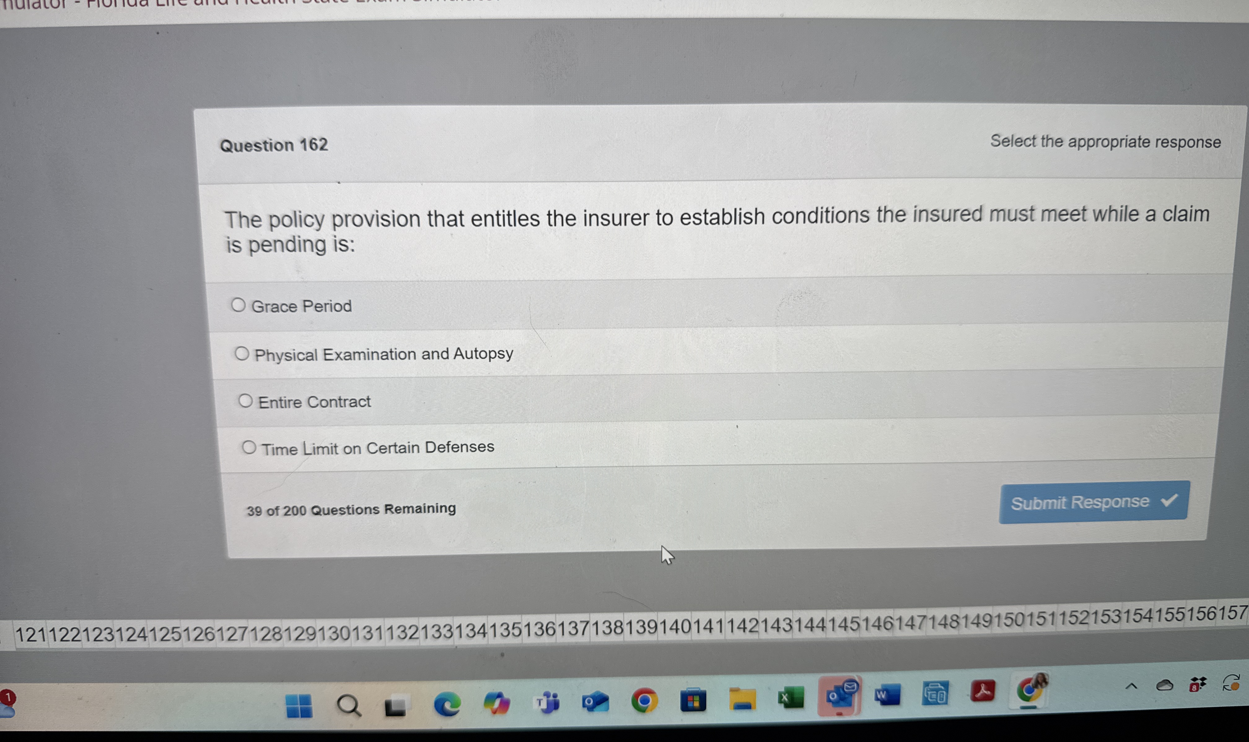  Question 162 The policy provision that entitle the insurer to establish