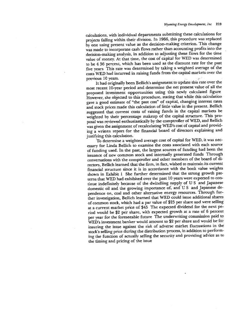 capital, and WACC. See bottom of document. CASE 39 Wyoming Energy Development,