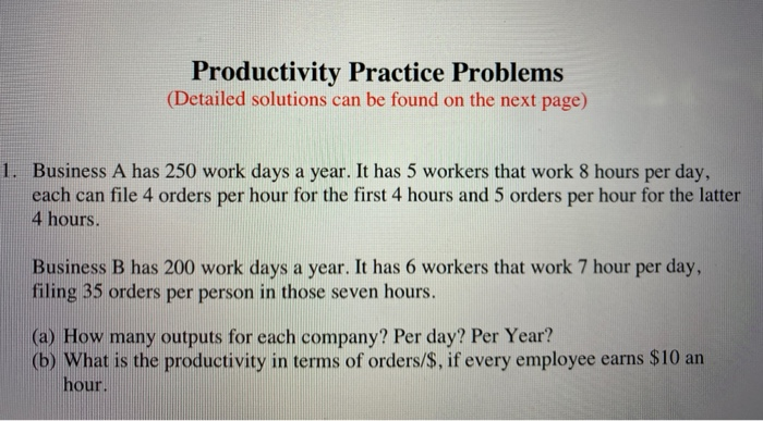  Productivity Practice Problems (Detailed solutions can be found on the next