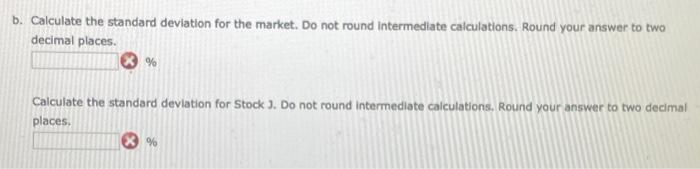and Stock J have the following probability distributions: Probability TM Fy 0.3