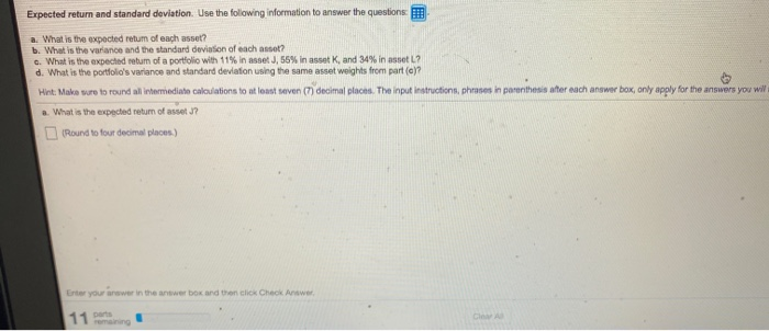  Expected return and standard deviation. Use the following information to answer