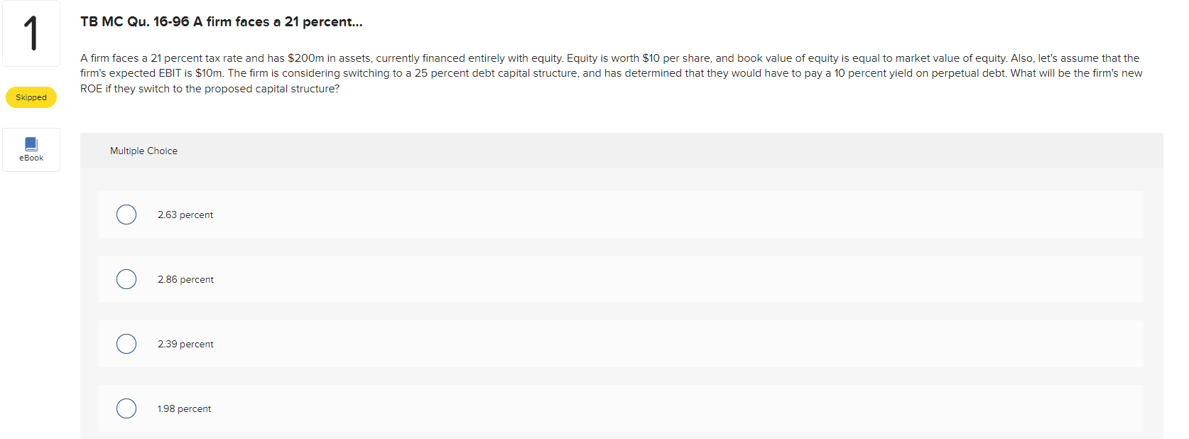 OE if they switch to the proposed capital structure? Multiple Choice