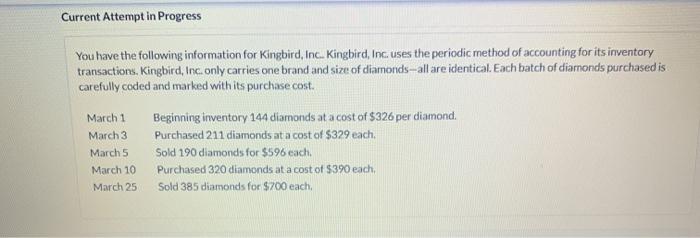  i need help with part B Current Attempt in Progress You