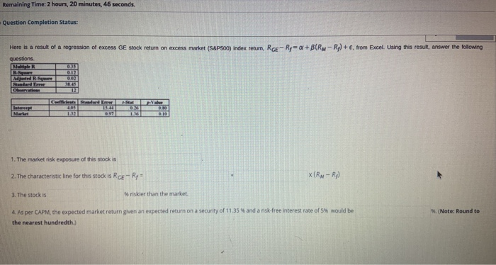  Remaining Time: 2 hours, 20 minutes, 46 seconds. Question Completion Status: