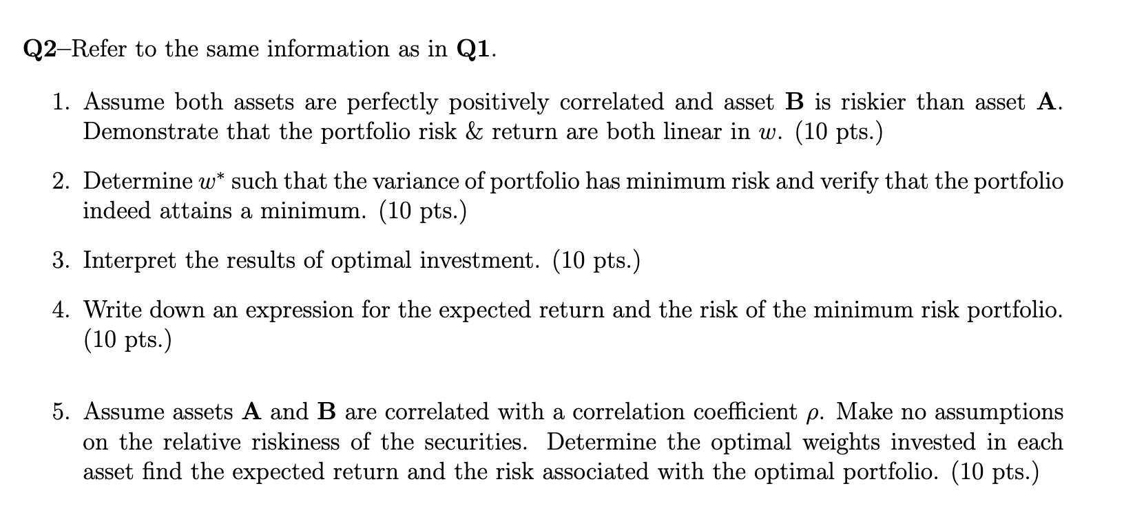 Please solve for question 2. I have also attached question 1 as