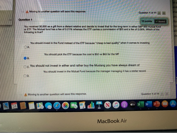  sto rest A Moving to another question will save this response.