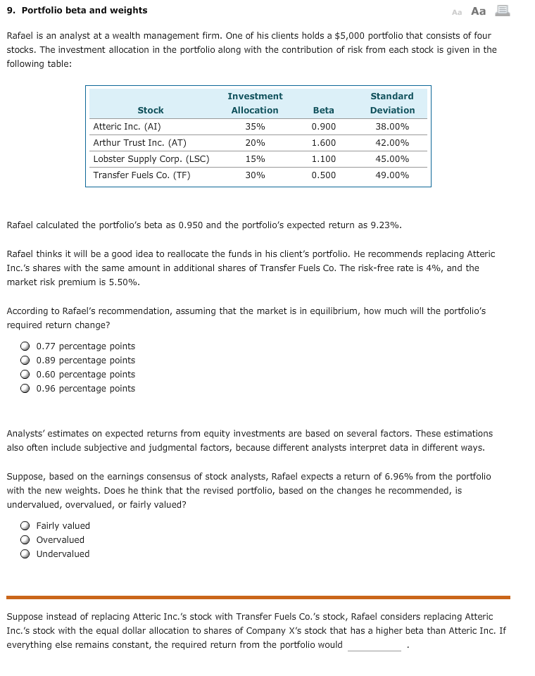  9. Portfolio beta and weights Aa Aa E Rafael is an