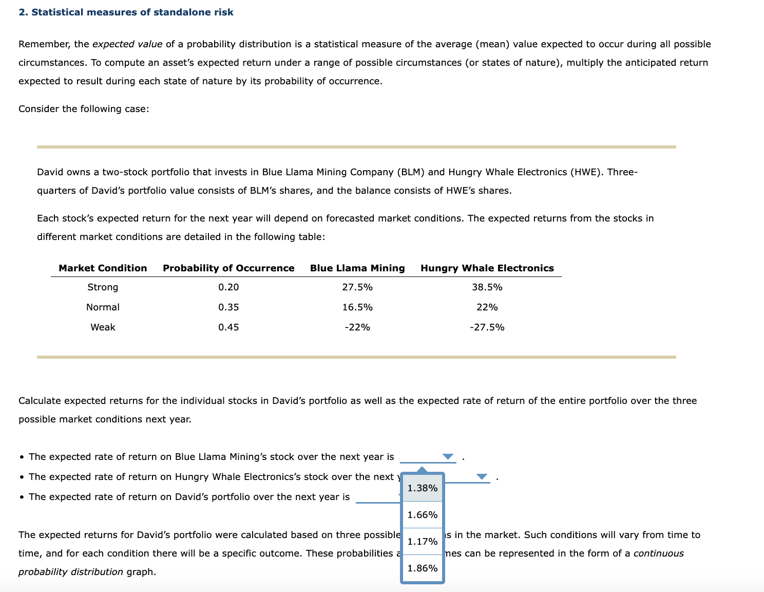  2. Statistical measures of standalone risk Remember, the expected value of